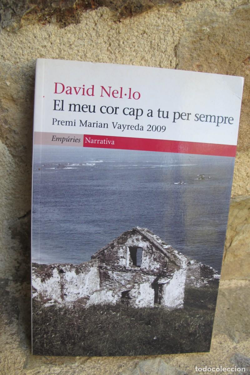 Libros: el meu cor cap a tu sempre. david nel.lo - Foto 1