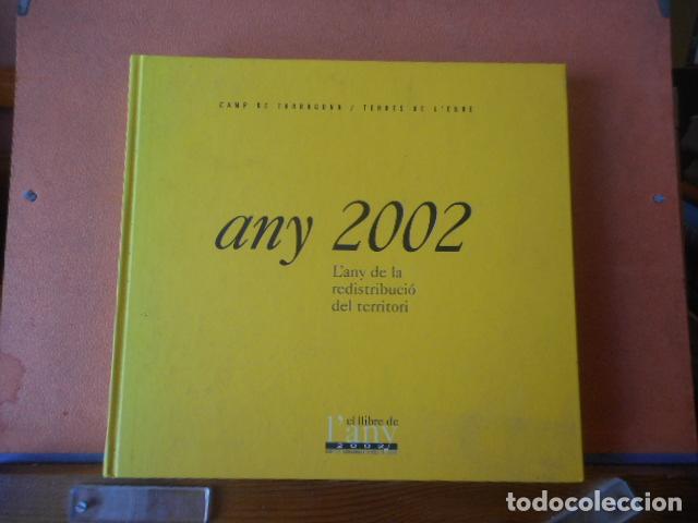 B&uuml;cher: CAMP DE TARRAGONA. TERRES DE L'EBRE. ANY 2002.
