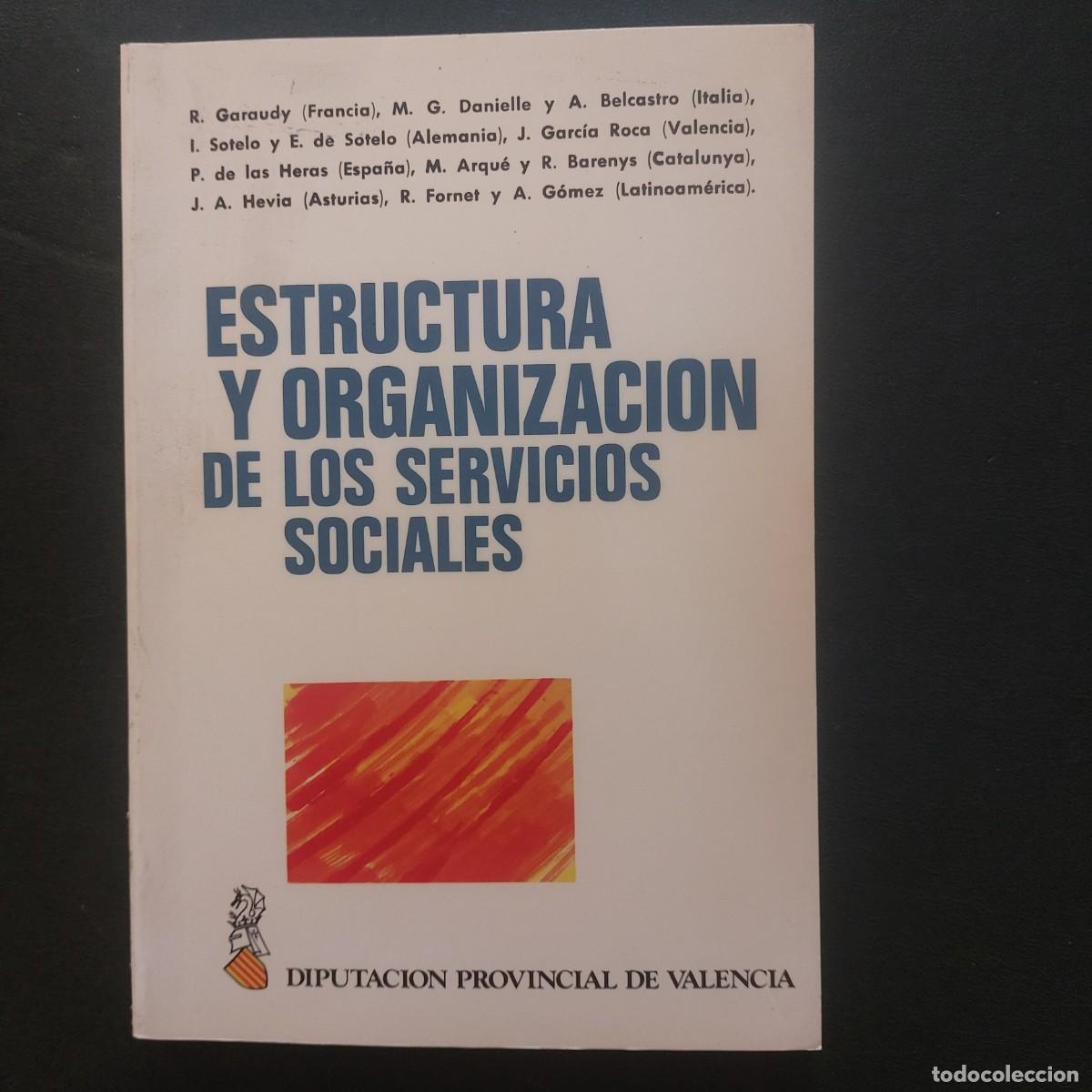 Livres: Estructura y organizaci&oacute;n de los servicios sociales - 1983