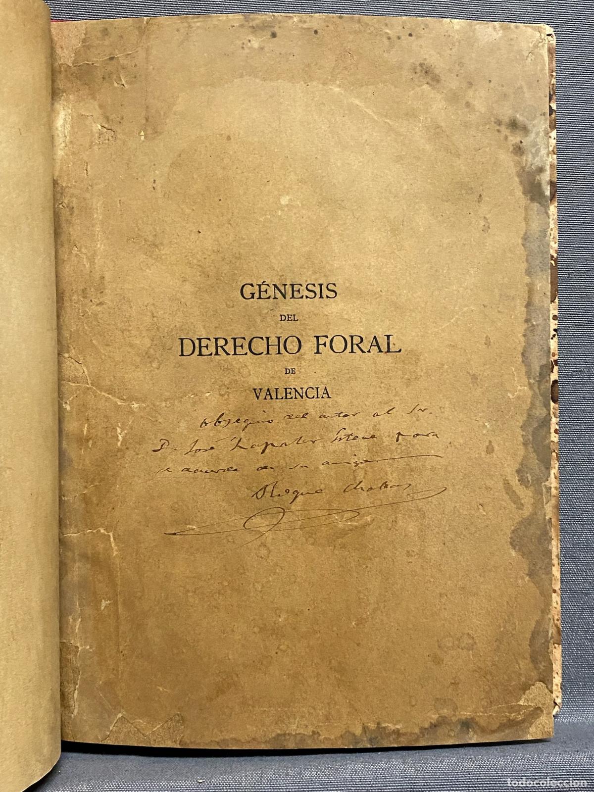 Libros: G&Eacute;NESIS DEL DERECHO FORAL DE VALENCIA. Secci&oacute;n de documentos. - CHAB&Aacute;S, ROQUE. - Foto 5