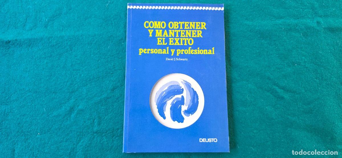 Libros: LIBRO COMO OBTENER Y MANTENER EL EXITO PERSONAL Y PROFESIONAL (1991) DAVID J. SCHWARTZ - Foto 1