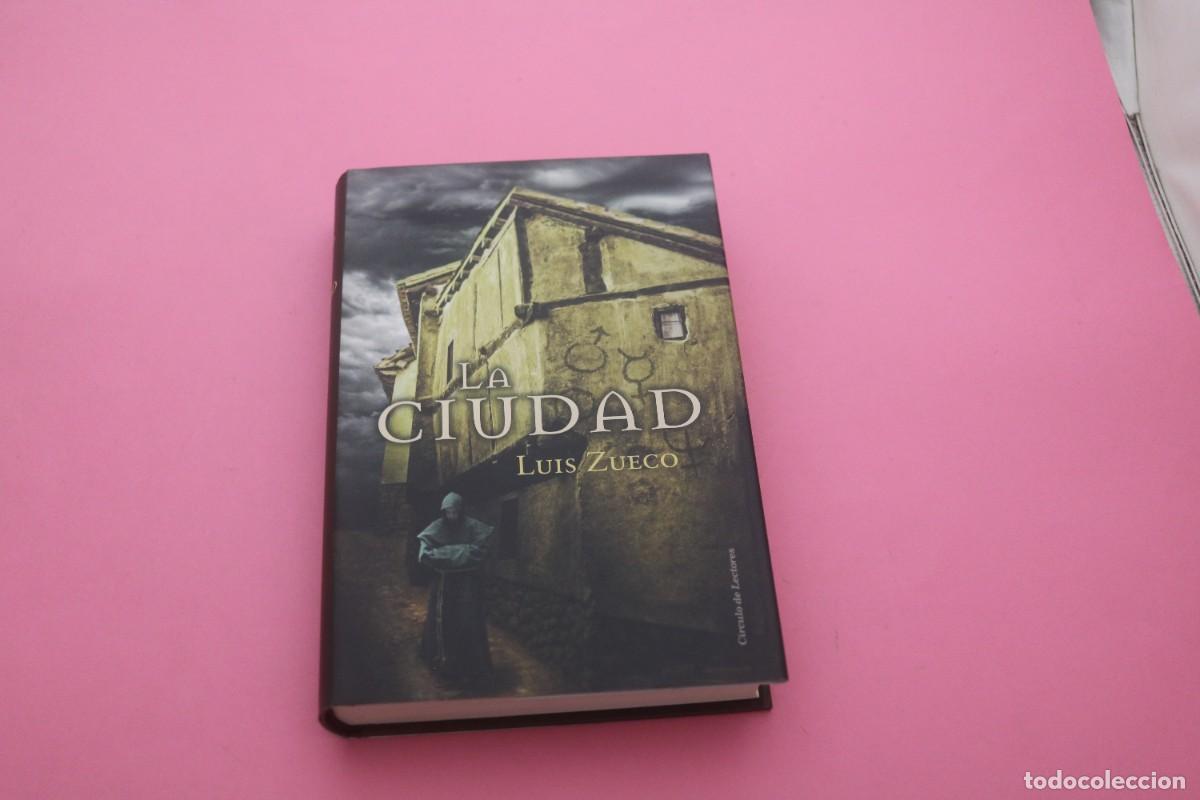 Libros: M1B/ LA CIUDAD - LUIS ZUECO / CIRCULO DE LECTORES - Foto 1