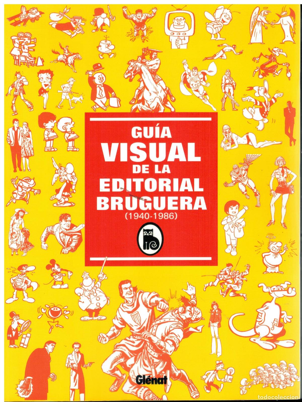 Libros: GU&Iacute;A VISUAL DE LA EDITORIAL BRUGUERA (1940-1986). - Foto 1