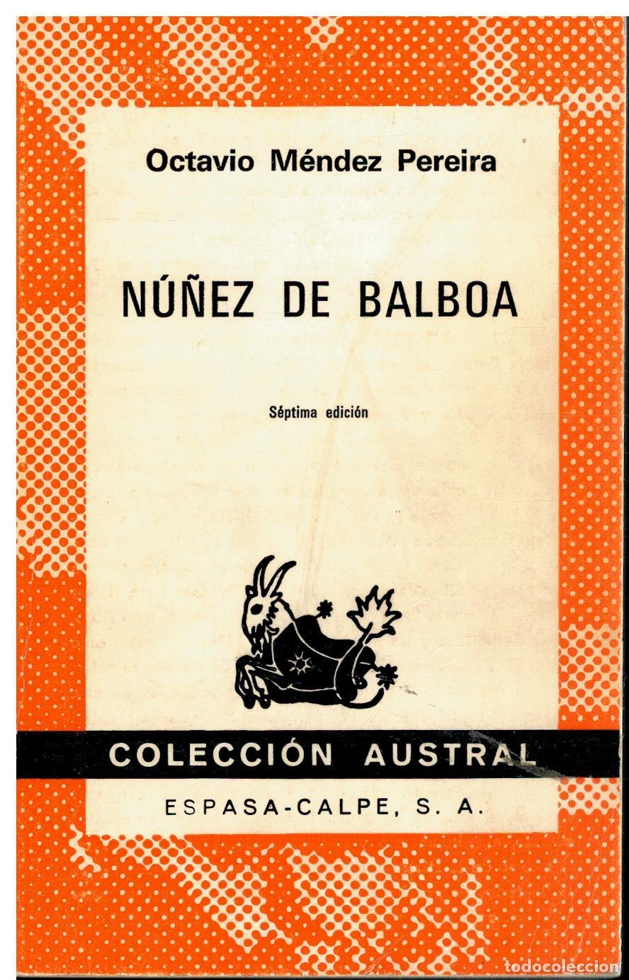 Libros: N&Uacute;&Ntilde;EZ DE BALBOA. 7&ordf; ed. - Foto 1