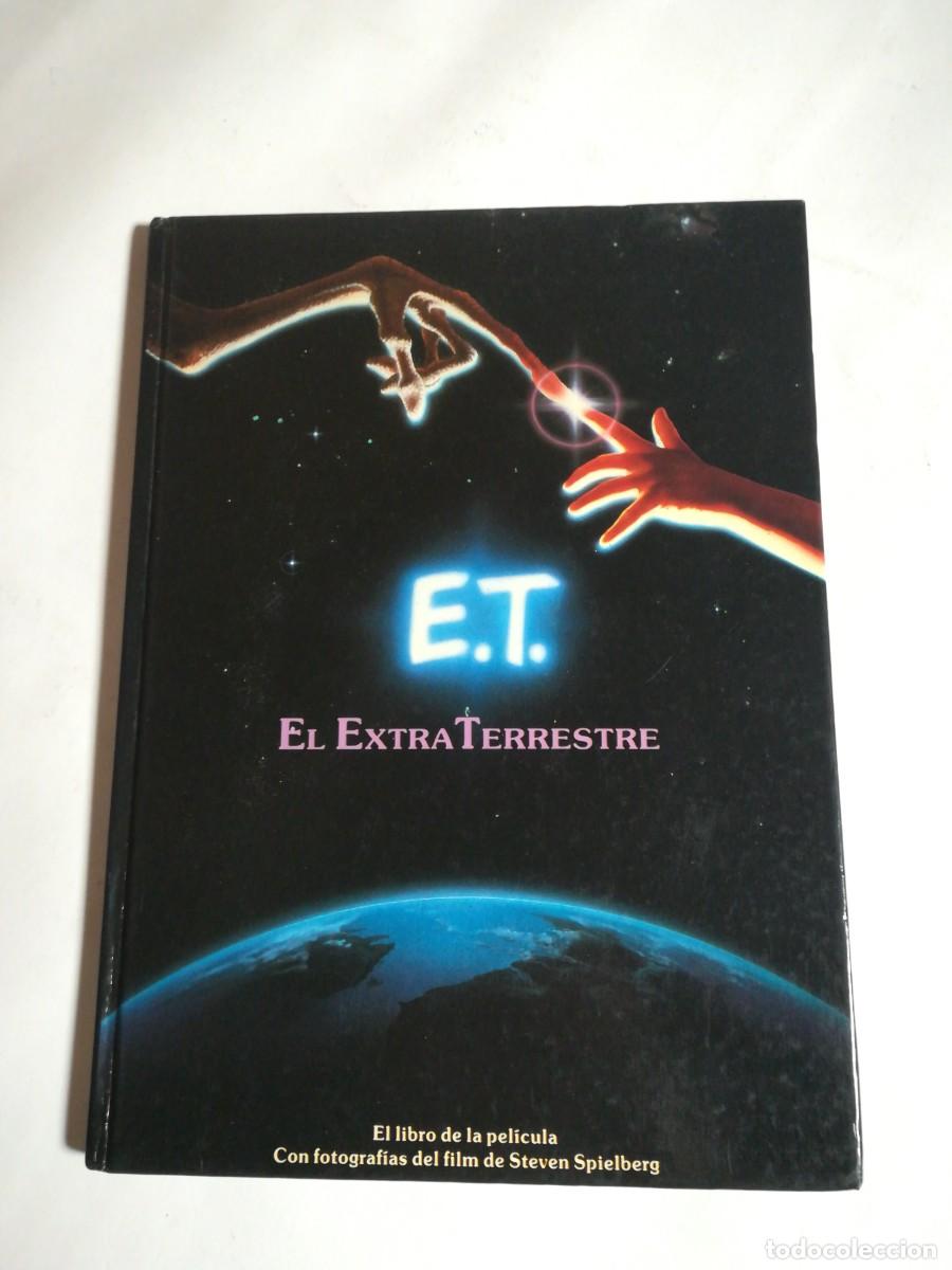 Libros: El Libro de la Pel&iacute;cula, E. T. El Extraterrestre, Cebra ediciones - Foto 1