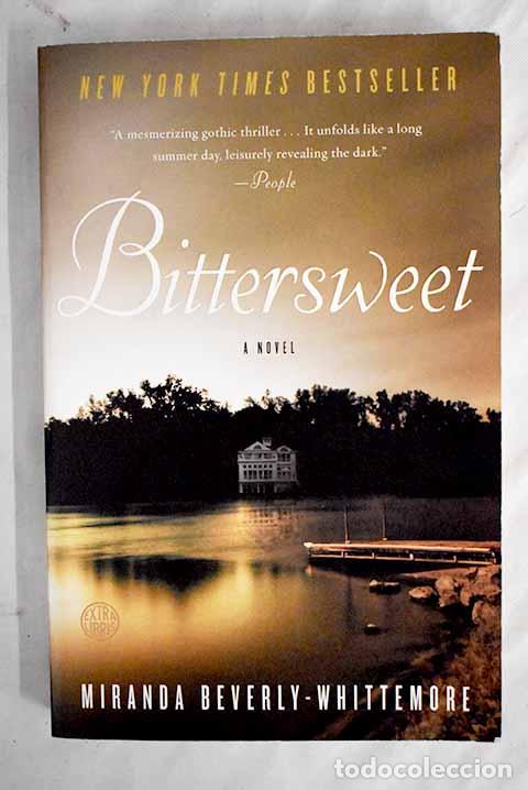 Libros: Bittersweet: Beverly-Whittemore, Miranda.- Beverly-Whittemore, Miranda - Foto 1