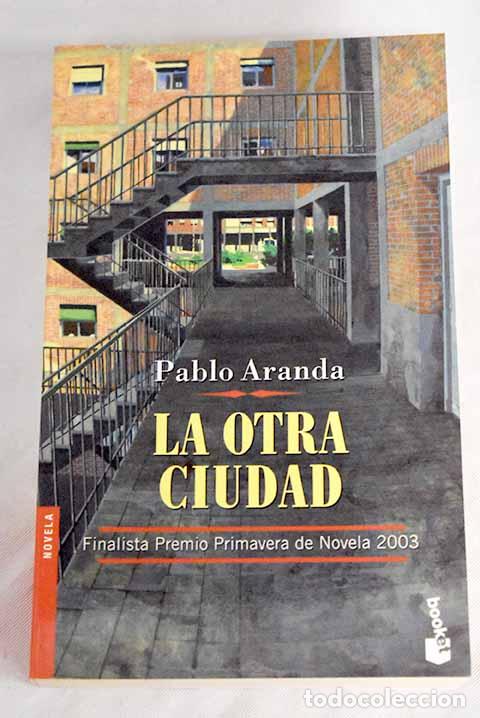 Libros: La otra ciudad: Aranda, Pablo.- Aranda, Pablo - Foto 1