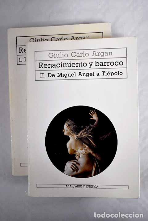 Libros: Renacimiento y barroco.- Argan, Giulio Carlo - Foto 1