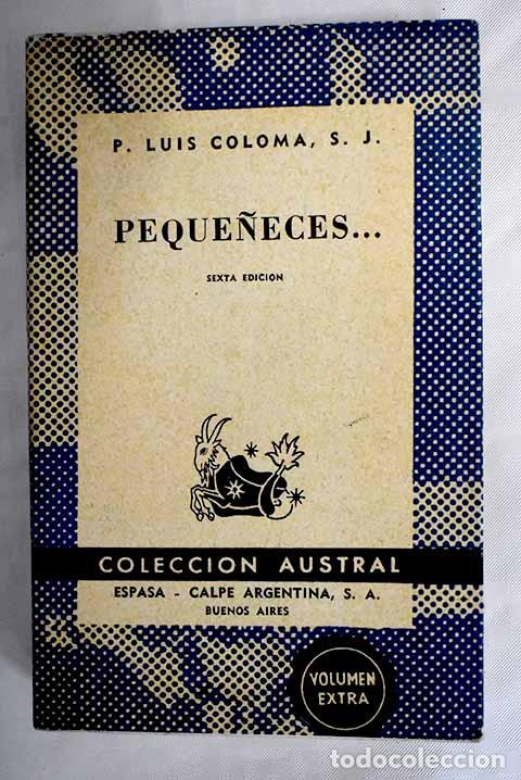 Libros: Peque&ntilde;eces: Coloma, Luis.- Coloma, Luis - Foto 1
