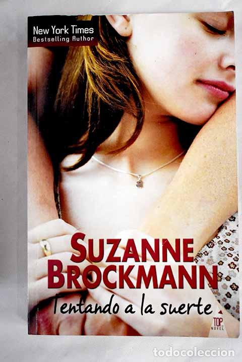 Libros: Tentando a la suerte.- Brockmann, Suzanne - Foto 1