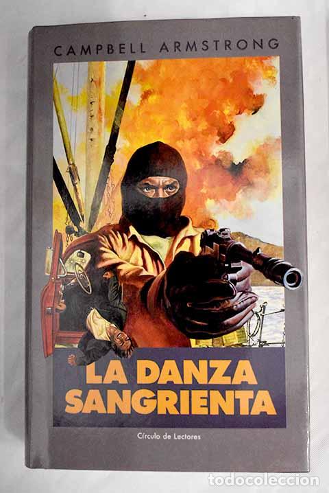 Libros: La danza sangrienta: Armstrong, Campbell.- Armstrong, Campbell - Foto 1