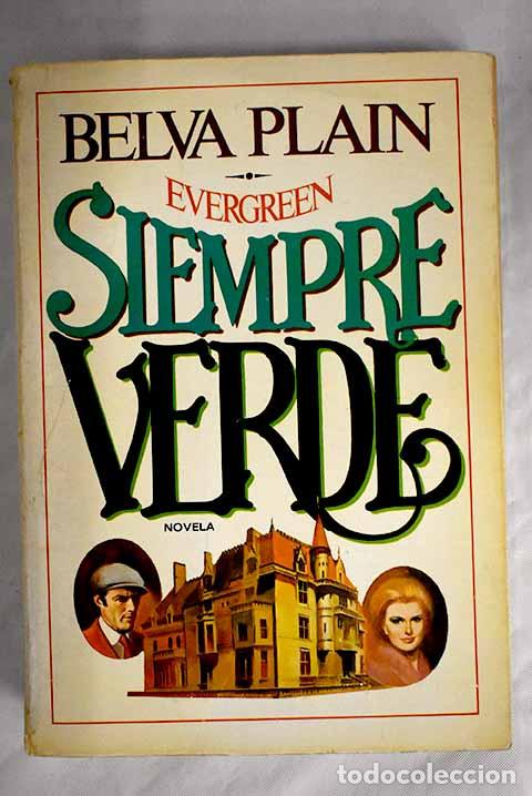 Libros: Siempre verde: Plain, Belva.- Plain, Belva - Foto 1