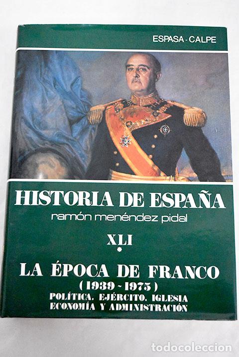 Libros: La &eacute;poca de Franco, tomo I - Foto 1