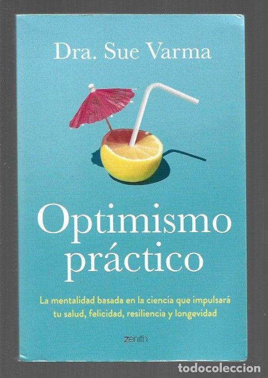 Libros: OPTIMISMO PRACTICO - VARMA, SUE - Foto 1