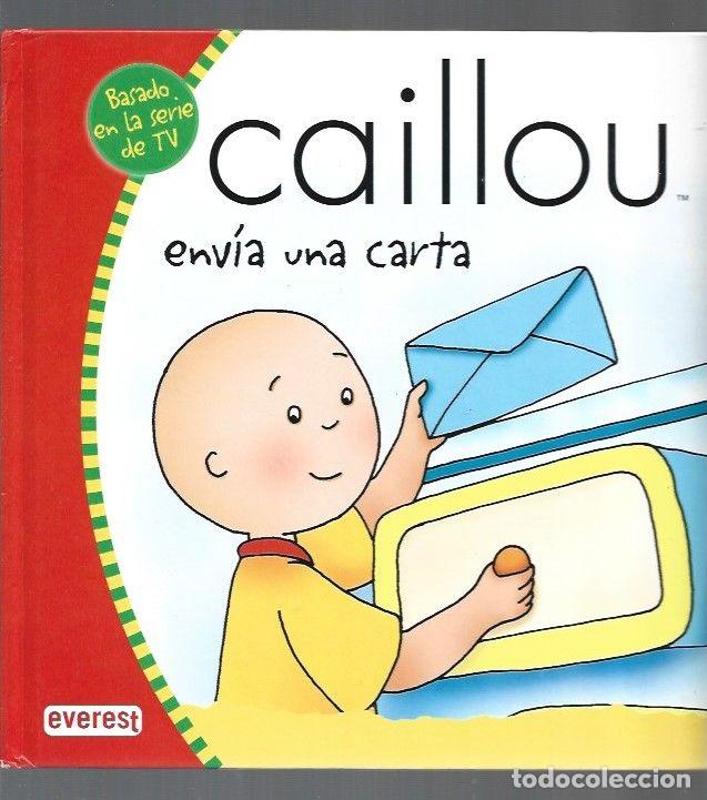 Libros: CAILLOU ENVIA UNA CARTA - VARIOS - Foto 1