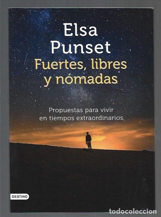 Libros: FUERTES, LIBRES Y NOMADAS - PUNSET, ELSA - Foto 1