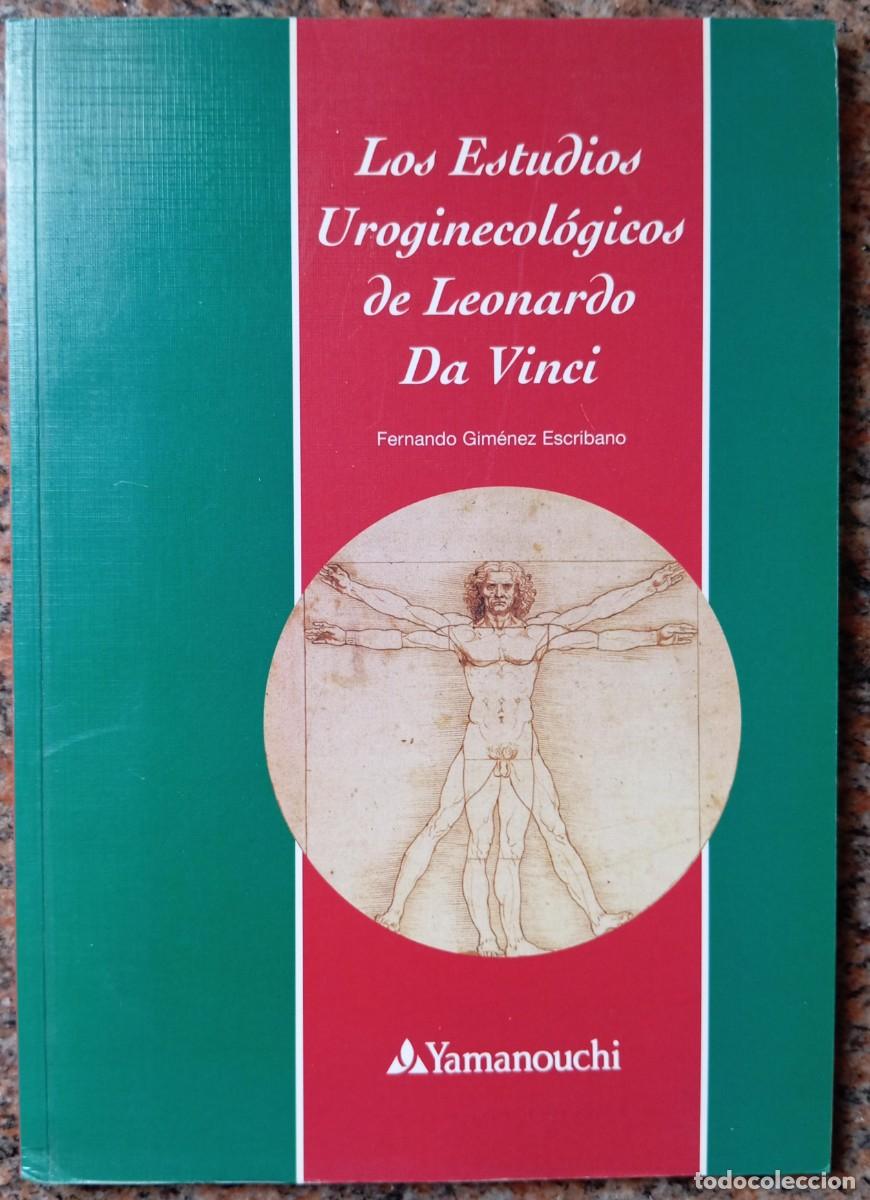 Libros: LOS ESTUDIOS UROGINECOLOGICOS DE LEONARDO DA VINCI - Foto 1