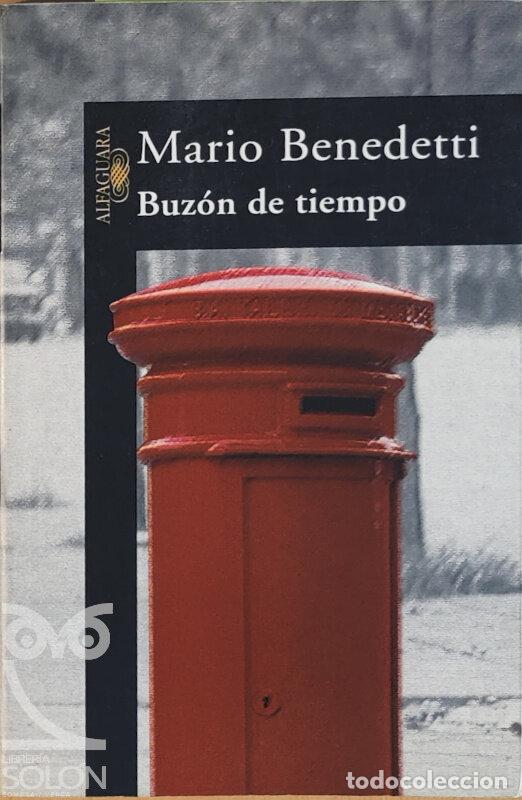 Libros: Buz&oacute;n de tiempo - Mario Benedetti - Foto 1
