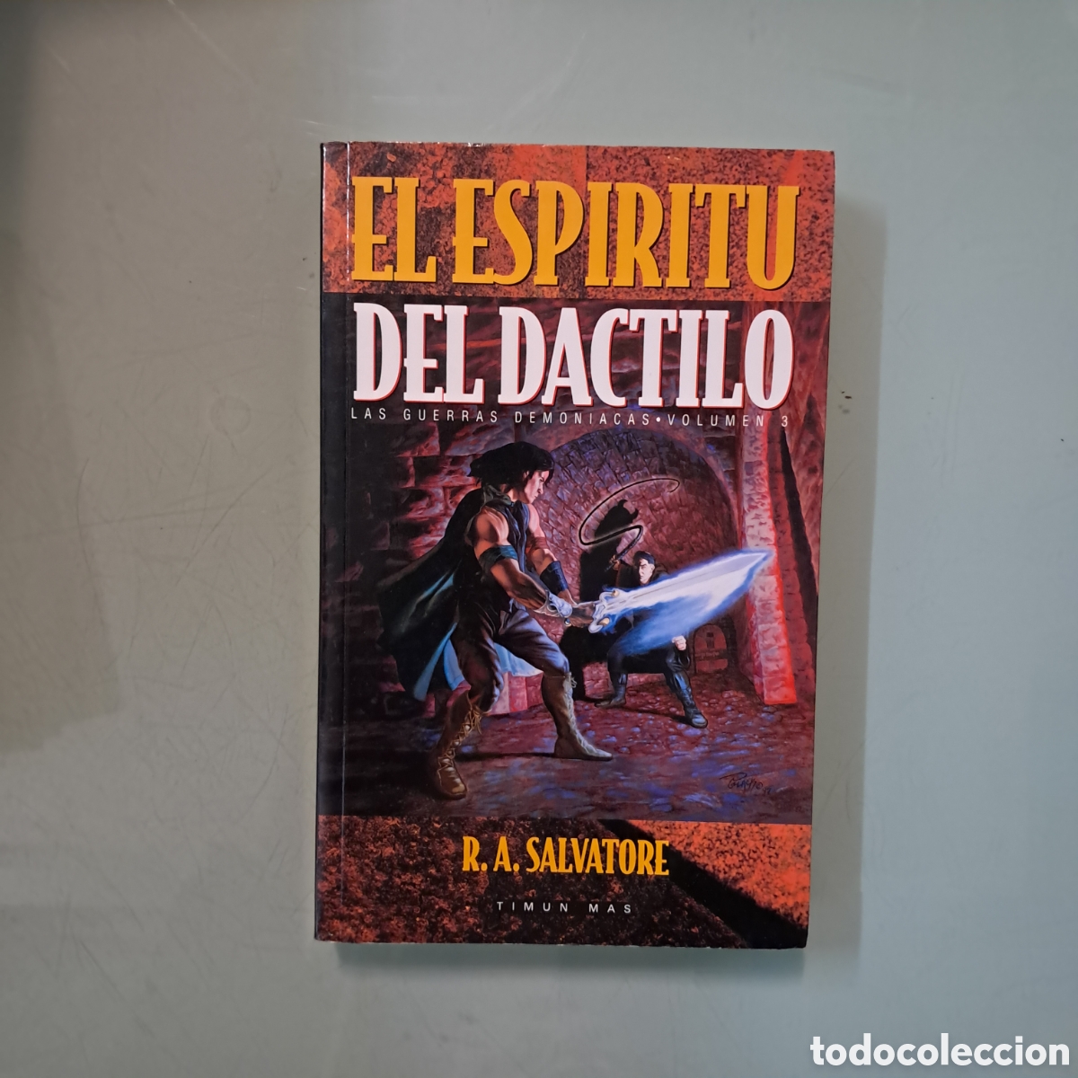 Libros: R. A. Salbatore, El esp&iacute;ritu del dactilo, Timun - Foto 1