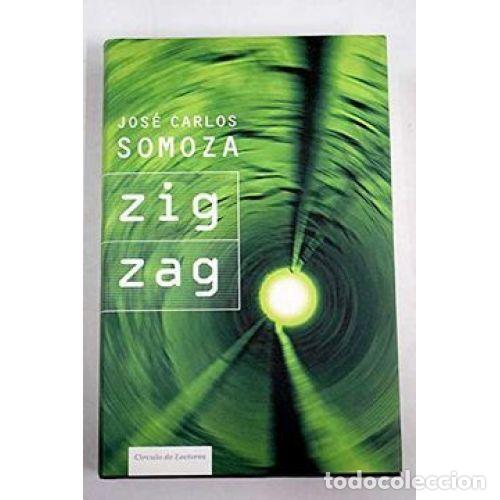 Libros: ZIG ZAG - SOMOZA, JOSE CARLOS - Sin Especificar - Foto 1