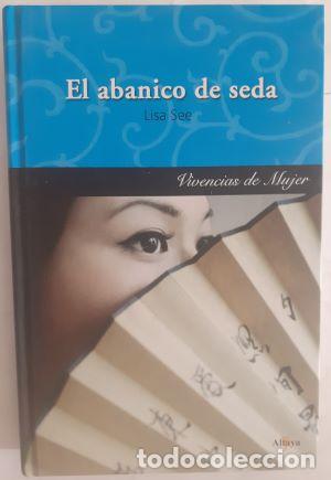 Libros: El abanico de seda - Lisa See - Foto 1