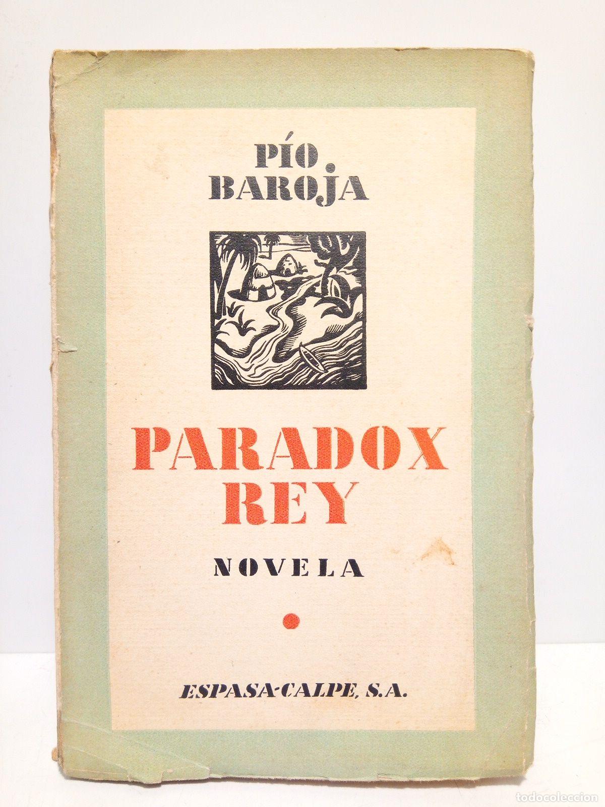 Libros: BAROJA, P&iacute;o - La vida fant&aacute;stica: PARADOX REY - Foto 1