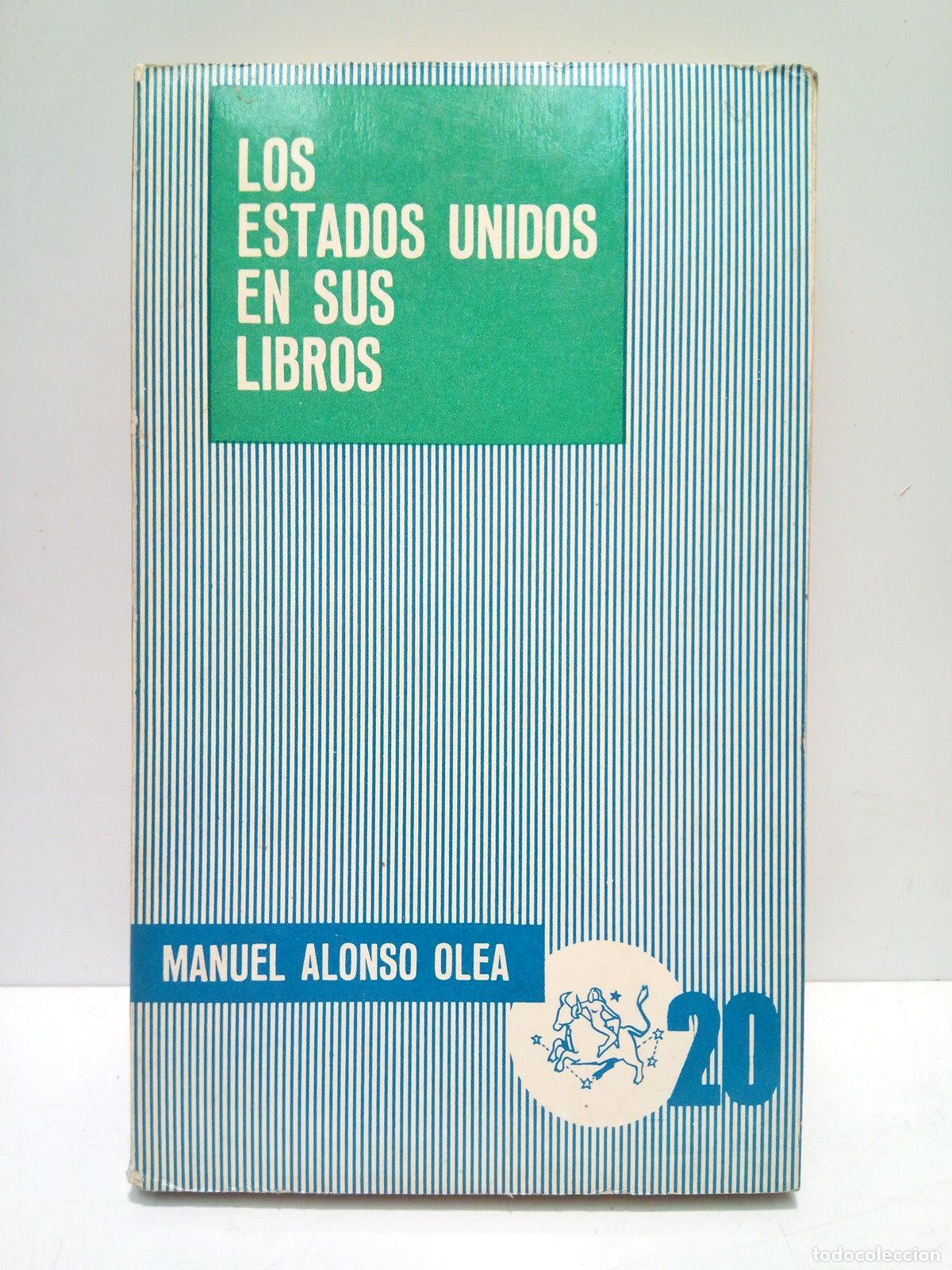 Libros: ALONSO OLEA, Manuel - Los Estados Unidos en sus libros - Foto 1