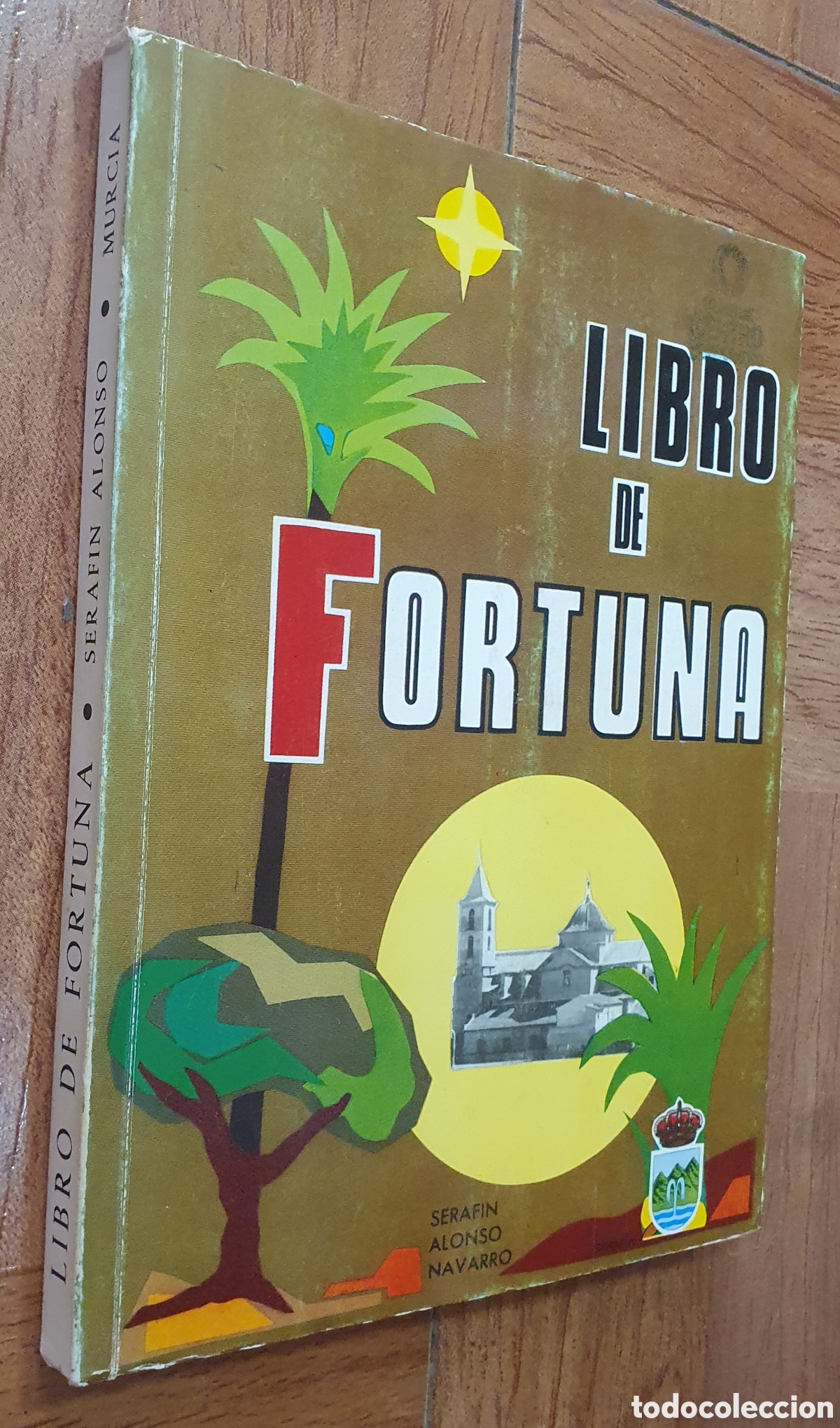 Libros: Libro de Fortuna - Seraf&iacute;n Alonso Navarro - Foto 1