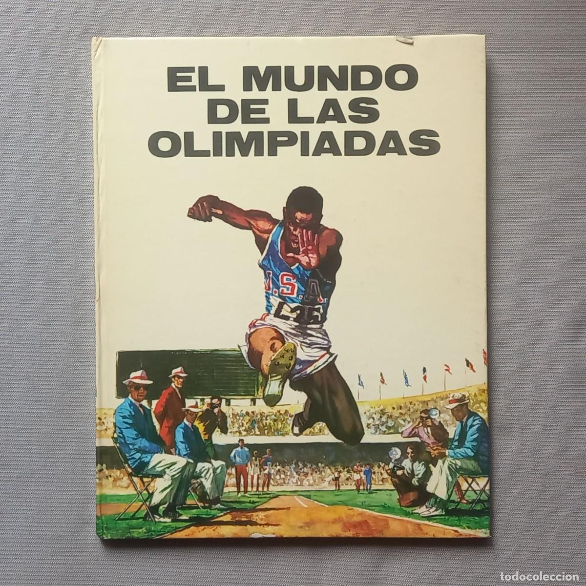 Libros: EL MUNDO DE LAS OLIMPIADAS - EDUARDO ARCE - Foto 1