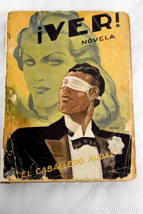 Libros: &iexcl;Ver!: El Caballero Audaz.- El Caballero Audaz - Foto 1