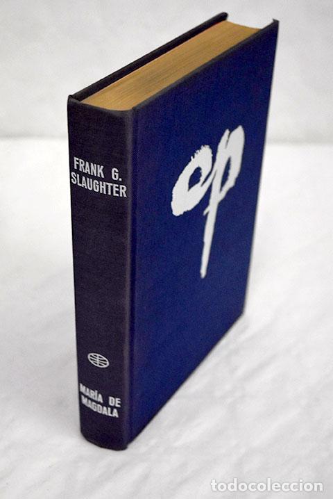 Libros: Mar&iacute;a de Magdala: Slaughter, Frank G..- Slaughter, Frank G. - Foto 1
