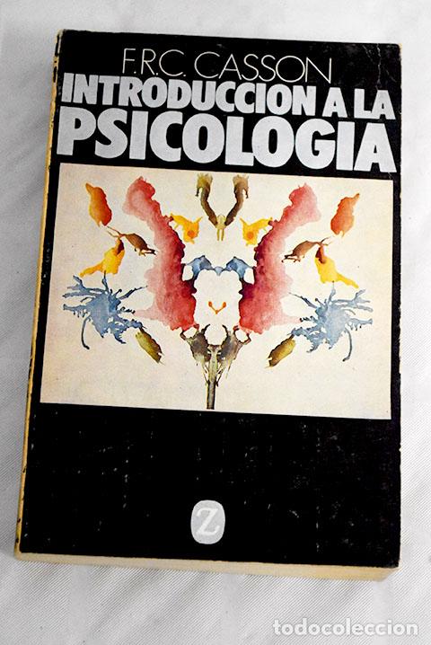 Libros: Introducci&oacute;n a la psicolog&iacute;a.- Casson, Frederick Ronald Christopher - Foto 1