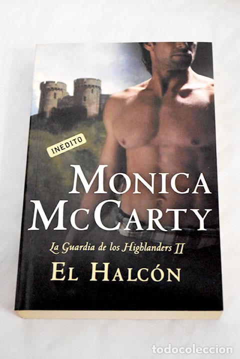Libros: El halc&oacute;n: McCarty, Monica.- McCarty, Monica - Foto 1