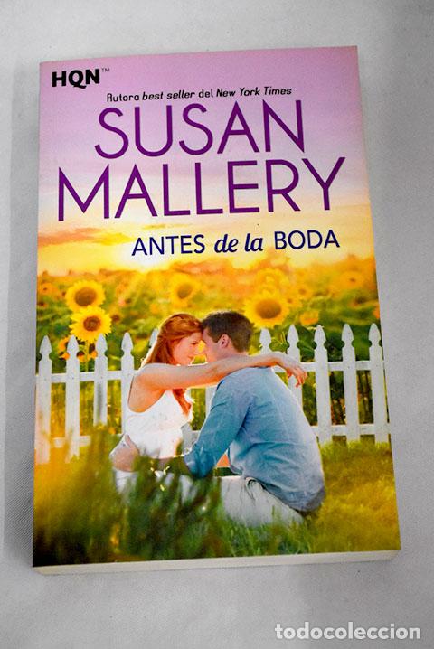 Libros: Antes de la boda: Mallery, Susan.- Mallery, Susan - Foto 1