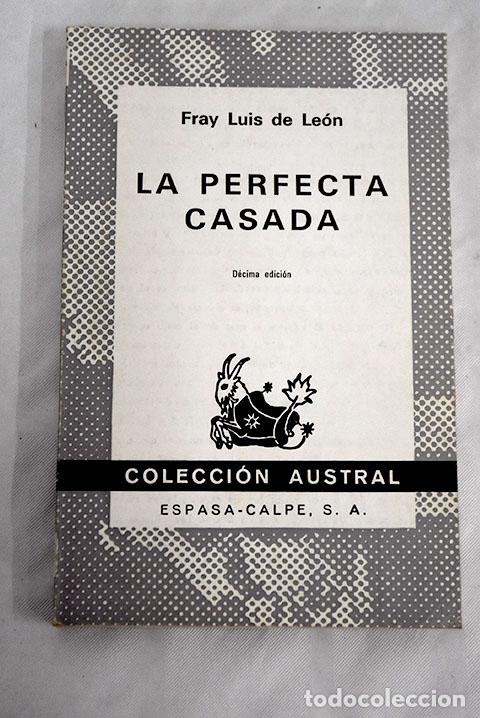 Libros: La perfecta casada: Leon, Fray Luis de.- Leon, Fray Luis de - Foto 1