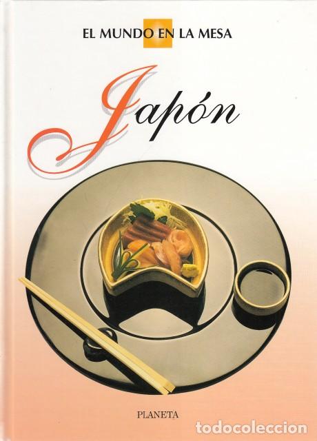 Libros: EL MUNDO EN LA MESA. JAP&Oacute;N - PLANETA - Foto 1