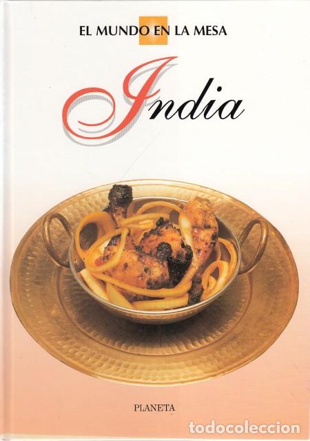 Libros: EL MUNDO EN LA MESA. INDIA - PLANETA - Foto 1