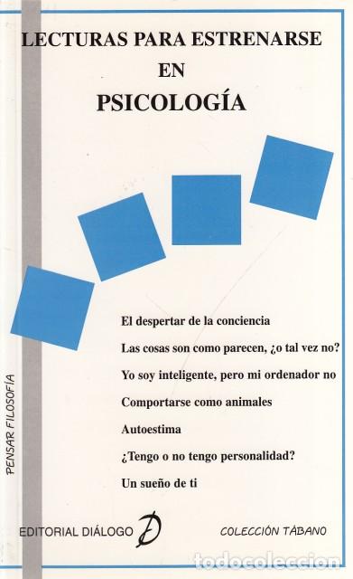 Libros: LECTURAS PARA ESTRENARSE EN PSICOLOG&Iacute;A - DI&Aacute;LOGO (EDITORIAL) - Foto 1