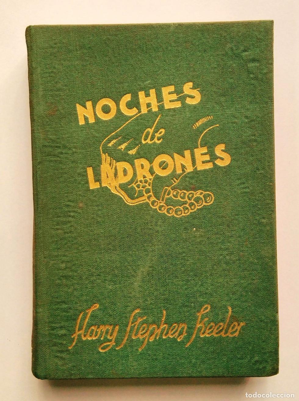 Libros: STEPHEN KEELER, Harry - Noches de ladrones. - Foto 1