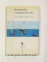 Libros: McGOWAN, Christopher (edited by). - Dinosaurios y dragones de mar. - Foto 1