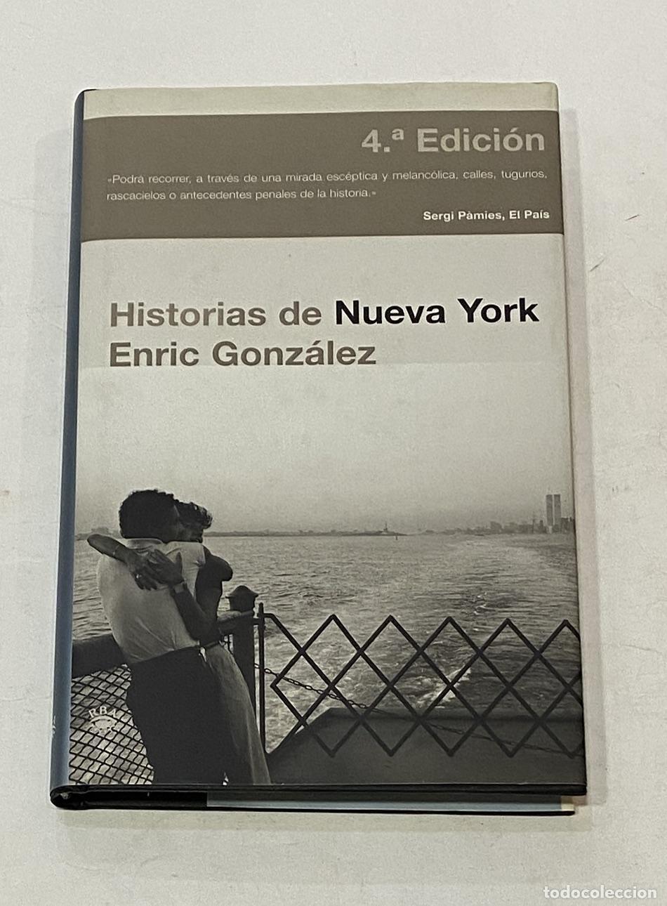 Libros: GONZ&Aacute;LEZ, Enric. - Historias de Nueva York. - Foto 1
