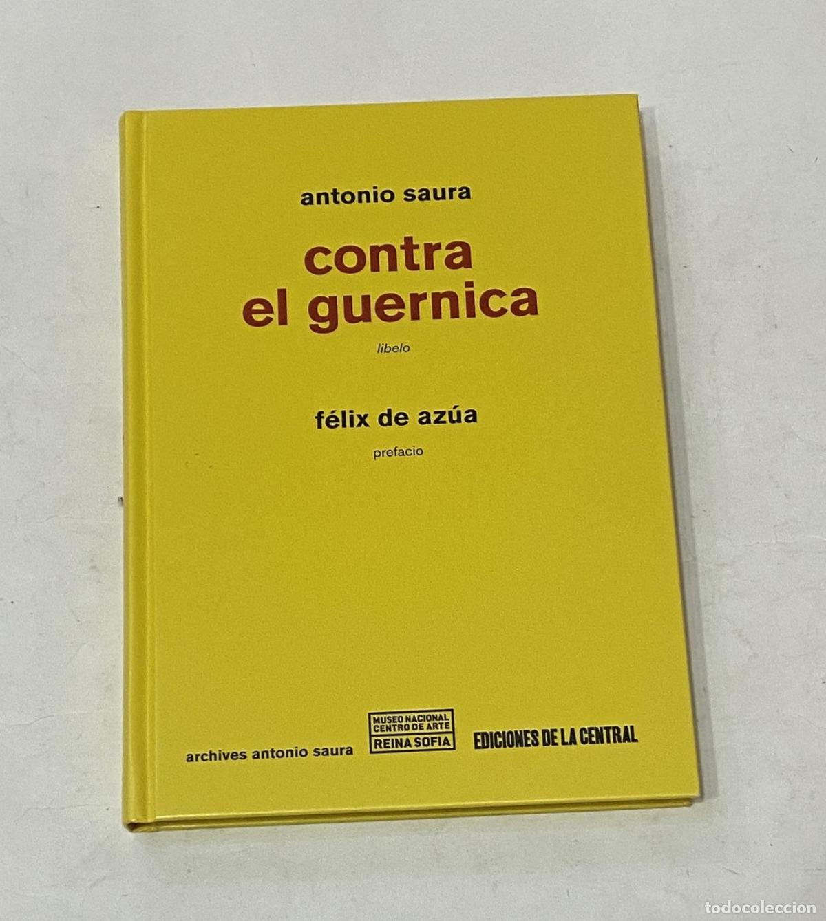 Libros: SAURA, Antonio - Contra el guernica. - Foto 1