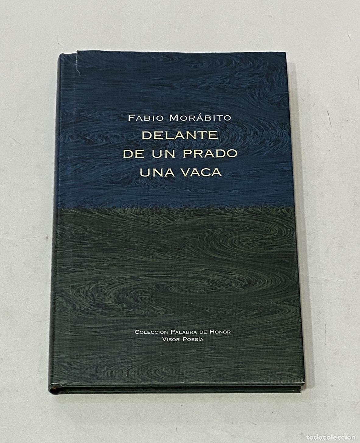 Libros: MOR&Aacute;BITO, Fabio. - Delante de un prado una vaca. - Foto 1