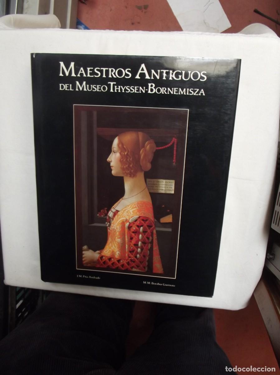 Libros: MAESTROS ANTIGUOS DEL MUSEO THYSSEN - BORNEMISZA - Foto 1