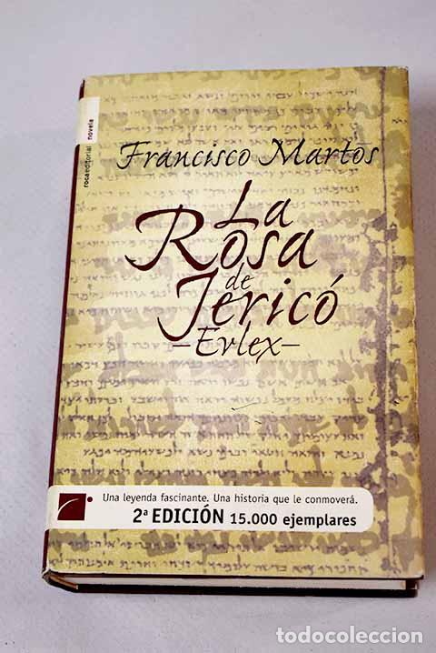Libros: La rosa de Jeric&oacute;- Evlex .- Martos, Francisco - Foto 1