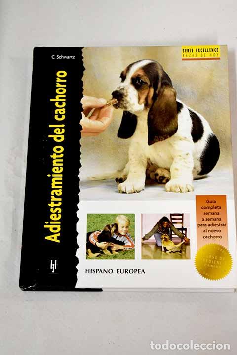 Libros: Adiestramiento del cachorro.- Schwartz, Charlotte - Foto 1