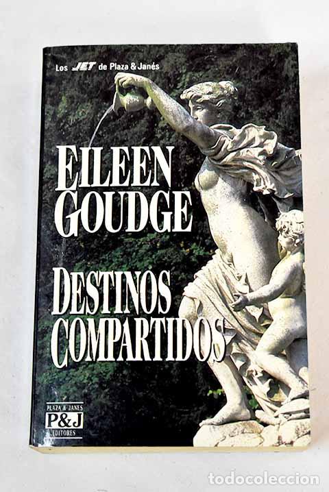 Libros: Destinos compartidos.- Goudge, Eileen - Foto 1