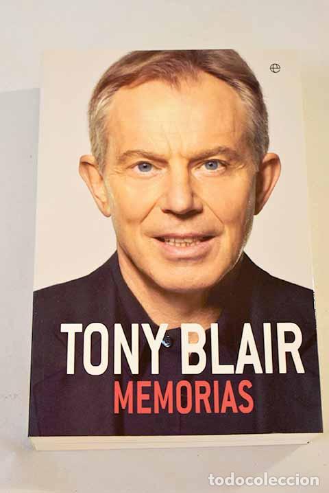 Libros: Memorias.- Blair, Tony - Foto 1
