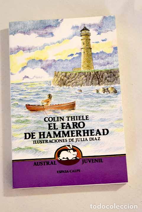 Libros: El faro de Hammerhead.- Thiele, Colin - Foto 1