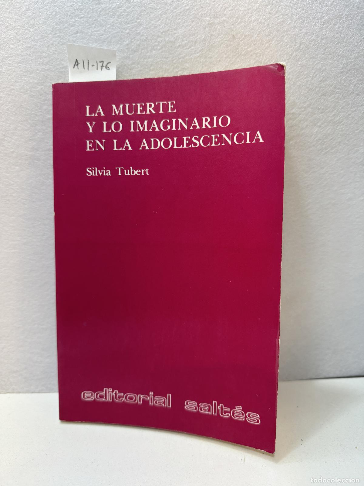 Libros: TUBERT, Silvia: - La muerte y lo imaginario en la adolescencia. - Foto 1